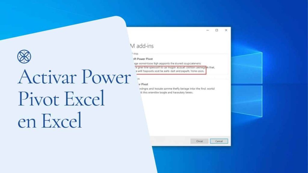 Cómo activar Power Pivot en Excel: ventana de complementos COM con casilla seleccionada
